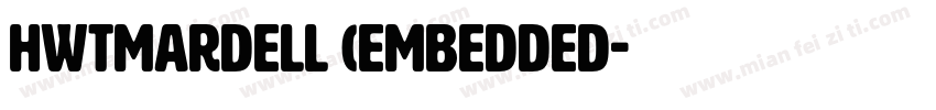 HWTMardell (Embedded字体转换